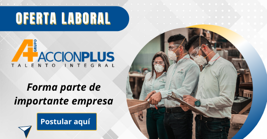 COLOMBIA, EMPLEOS DE COLOMBIA, TRABAJOS EN GRUPO ACCION PLUS, VACANTES DE GRUPO ACCION PLUS
