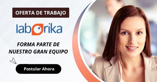 EMPLEOS MEXICO, EMPLEOS EN LABORIKA, TRABAJA CON NOSOTROS LABORIKA