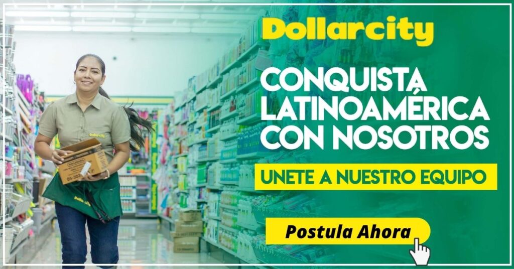 DOLLARCITY EMPLEOS, CONVOCATORIA DE TRABAJO EN DOLLARCITY,