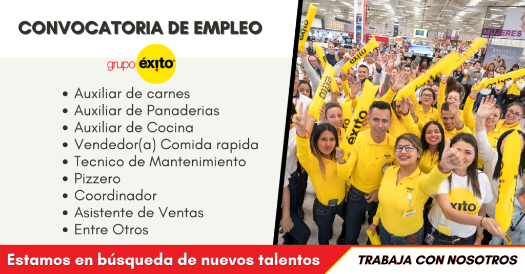 EMPLEOS EN COLOMBIA- GRUPO EXITO, TRABAJA CON NOSOTROS EN GRUPO EXITO