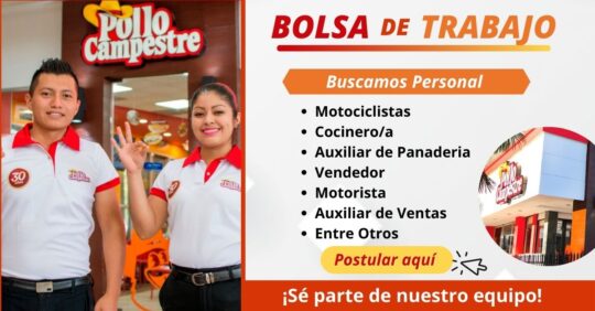 BOLSA DE TRABAJO POLLO CAMPESTRE TRABJA CON NOSOTROS