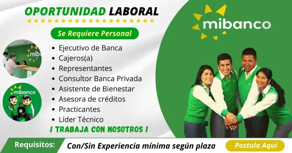 trabaja con nosotros en MI BANCO, EMPLEOS EN PERU MI BANCO, MI BANCO ESTA CONTRATANDO PERSONAL