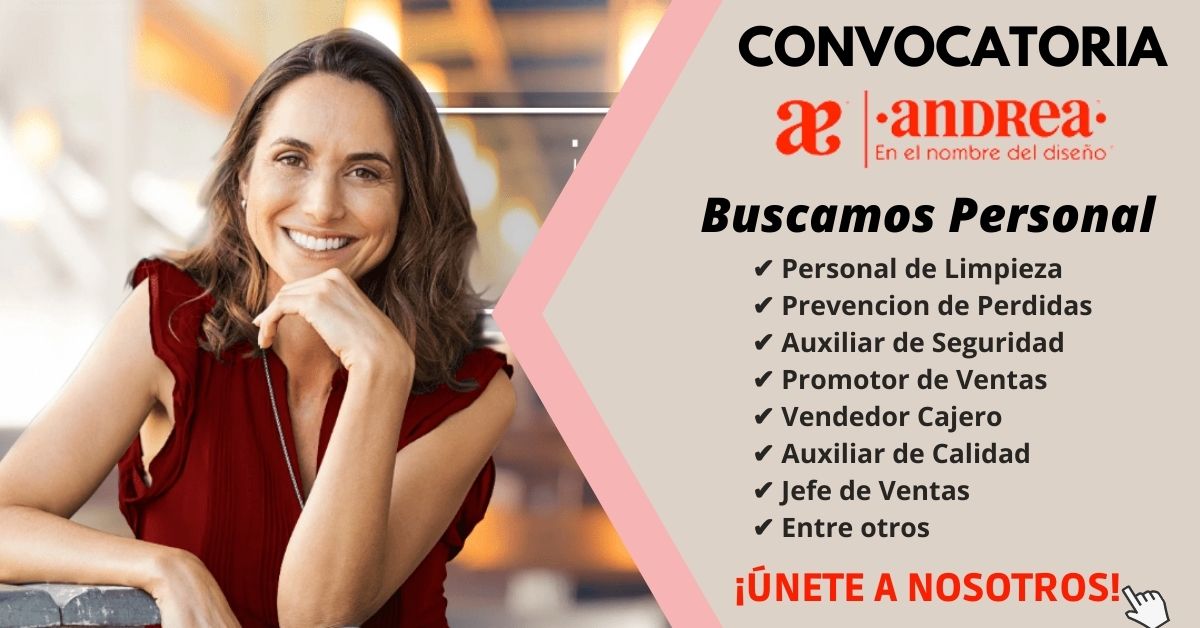 6)-GRUPO ANDREA Apertura nuevas ofertas de empleo - Portal de Trabajos