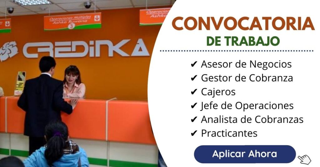 EMPLEOS EN FINANCIERA CREDINKA