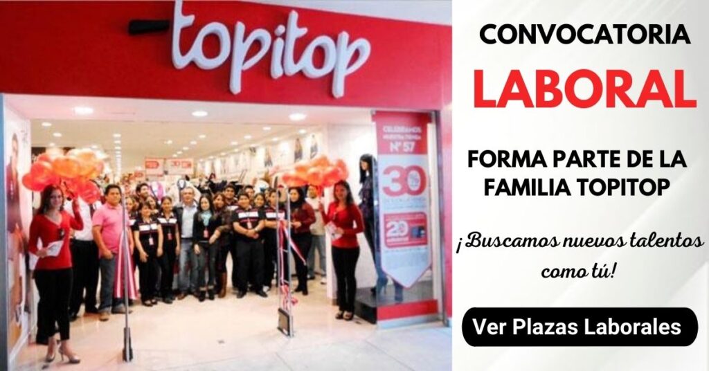 TOPITOP EMPLEOS, TRABAJA CON NOSTROS EN TOPITOP, TOPITOP CONVOCATORIAS